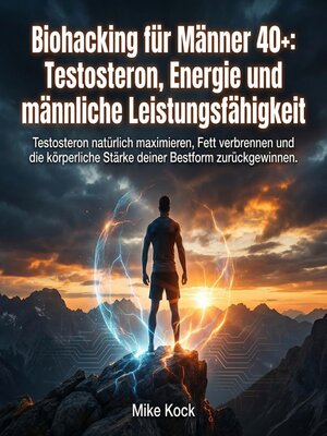 cover image of Biohacking für Männer 40+